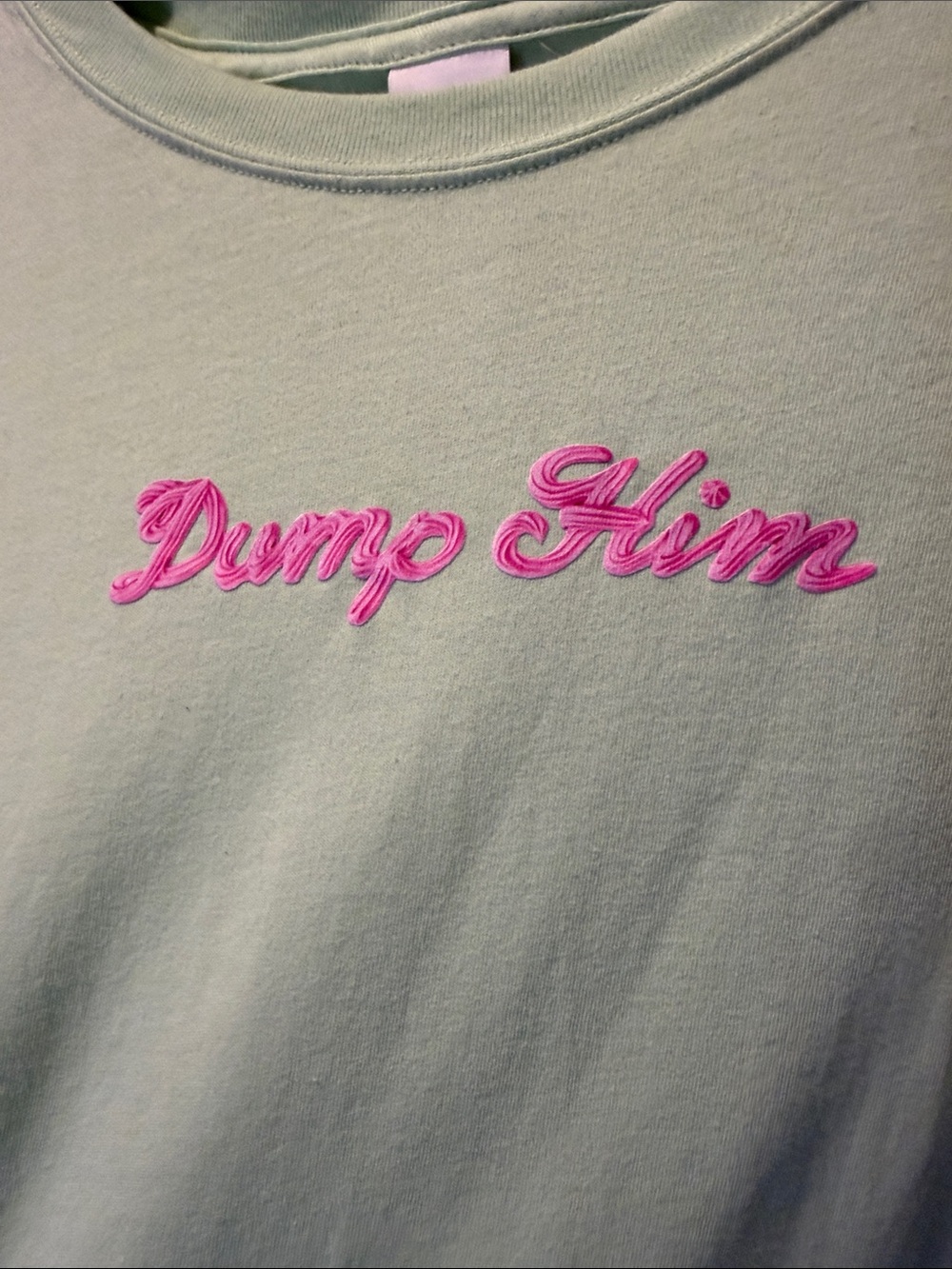 PINK Victoria's Secret Mint Green Tee with Pink 'Dump Him' Script
